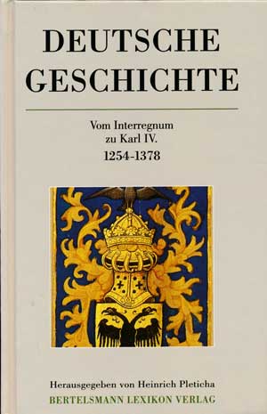Vom Interregnum zu Karl IV.