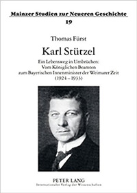 Karl Stützel: Ein Lebensweg in Umbrüchen