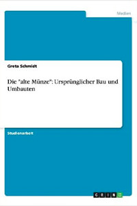 Schmidt Greta - Die "alte Münze"