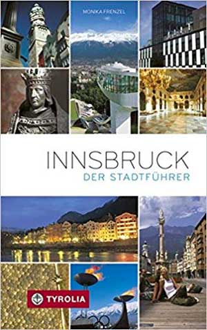 Innsbruck - Der Stadtführer