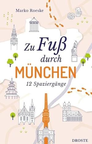 München Buch Zu Fuß durch München