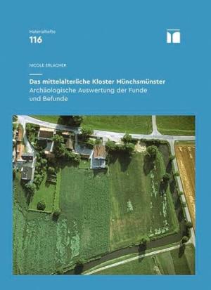 Erlacher Nicole - Das mittelalterliche Kloster Münchsmünster
