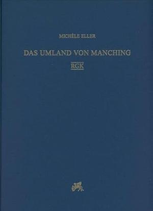 Das Umland von Manching