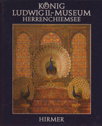 Hojer Gerhard - Ludwig II. - Museum Herrenchiemsee