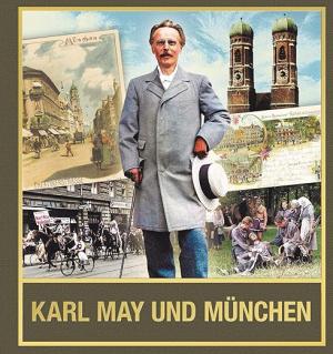 München Buch Karl May und München