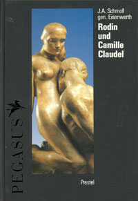 Schmoll J.A. - Rodin und Camille Claudel