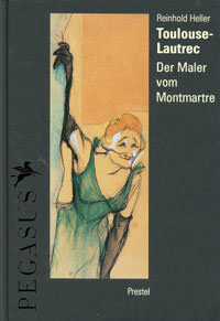 Heller Reinhold - Toulouse- Lautrec