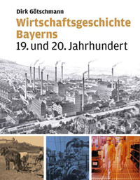 Wirtschaftsgeschichte Bayerns