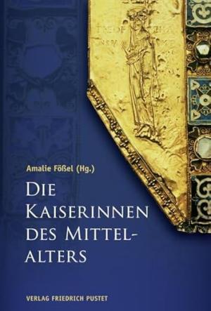 München Buch Die Kaiserinnen des Mittelalters