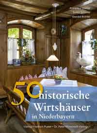 50 historische Wirthäuser in Niederbayern