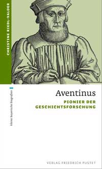 Johannes Aventinus, Aventinus