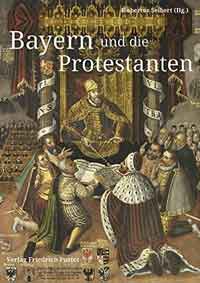 Bayern und die Protestanten