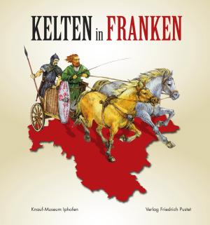  - Kelten in Franken