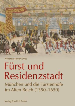 München Buch Fürst und Residenzstadt