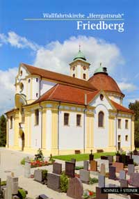 Friedberg - Wallfahrtskirche Herrgottsruh