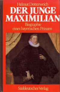 Dotterweich Helmut - Der junge Maximilian