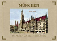 Hollweck Ludwig - München in alten Ansichtskarten