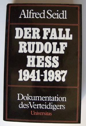 München Buch Der Fall Rudolf Hess 1941 - 1984