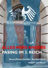 Alles wird anders: Pasing im 3. Reich