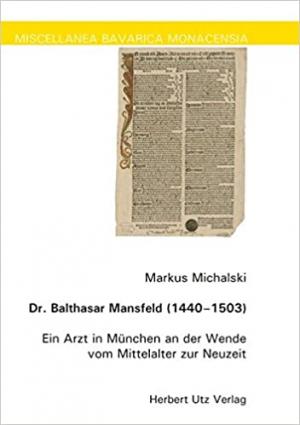 Dr. Balthasar Mansfeld (1440–1503)