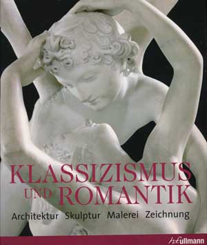  - Klassizismus und Romantik