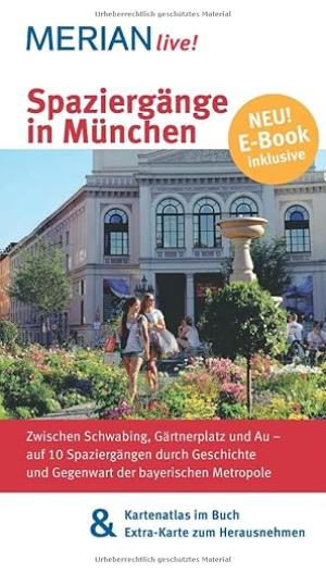 Reiseführer Spaziergänge in München