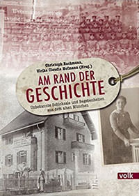 Bachmann Christoph - Am Rand der Geschichte