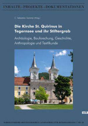 Die Kirche St. Quirinus in Tegernsee und ihr Stiftergrab
