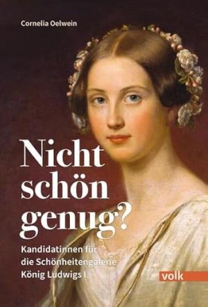 Oelwein Cornelia - Nicht schön genug?