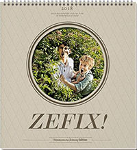 Zefix! Wandkalender 2018: Der Bayrische Fluch- und Schimpfkalender