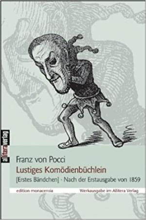 Pocci Franz von - Lustiges Komödienbüchlein 1: Erstes Bändchen