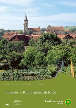 Röhrer Armin, Büttner Thomas - Historische Kulturlandschaft Rhön