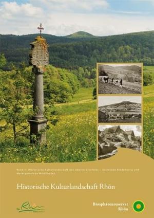  - Historische Kulturlandschaft Rhön