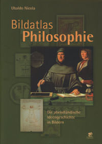 Ubaldo Nicola - Bildatlas Philosophie