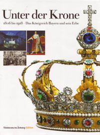 Unter der Krone. 1806 bis 1918