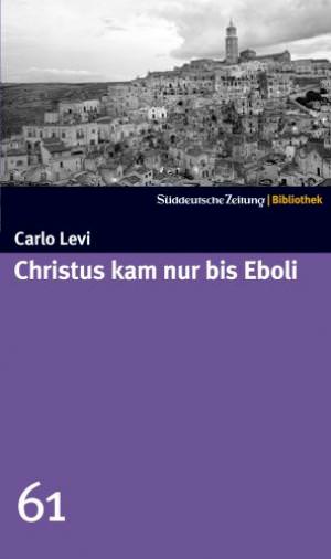 Levi  arlo - Christus kam nur bis Eboli
