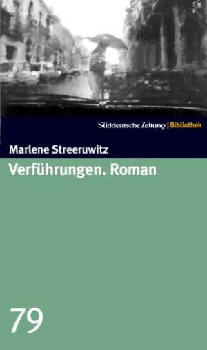 Streeruwitz Marlene - Verführungen.