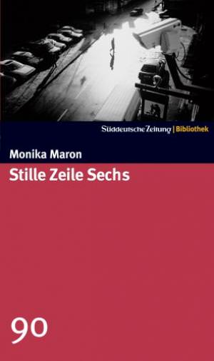 Maron Monika - Stille Zeile Sechs