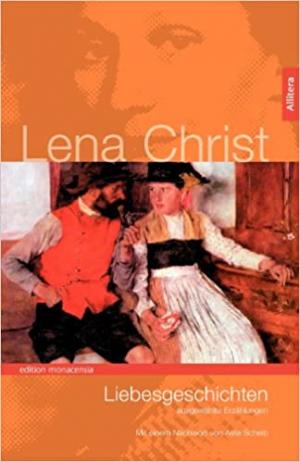 Christ Lena - Liebesgeschichten