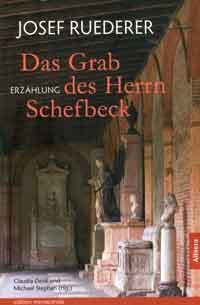 Ruederer Josef - Das Grab des Herrn Schefbeck
