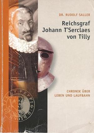 München Buch Reichsgraf Johann T´Serclaes von Tilly