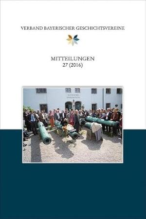 München Buch Mitteilungen des Verbandes bayerischer Geschichtsvereine