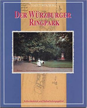 Der Würzburger Ringpark