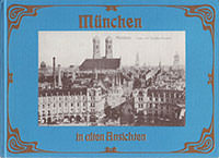 München in alten Ansichtskarten