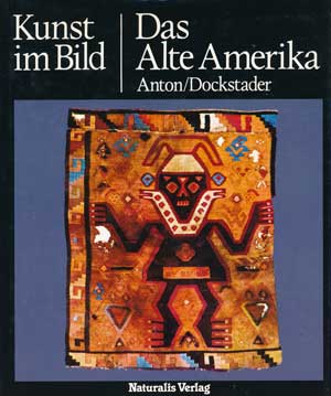 Ferdinand Anton, Dockstader Frederick J. - Das Alte Amerika