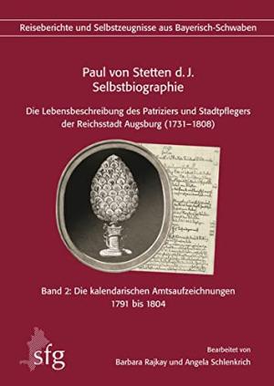 Paul von Stetten d. J. – Selbstbiographie