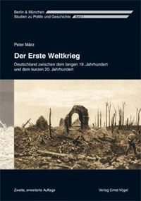 März Peter, Schroeder Klaus - Der Erste Weltkrieg