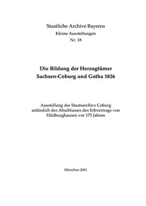 Die Bildung der Herzogtümer Sachsen-Coburg und Gotha 1826