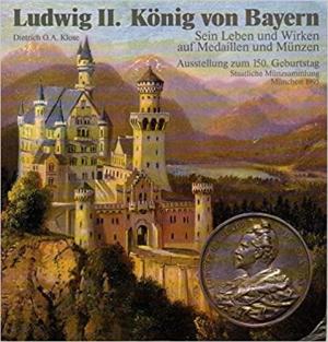 Ludwig II. König und Bayern