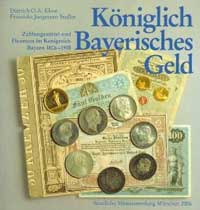 Königlich Bayerisches Geld
